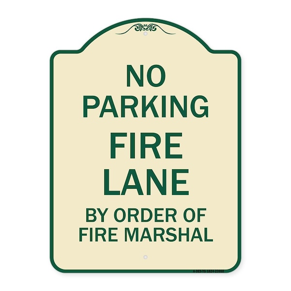 Signmission Fire Lane by Order of Fire Marshal Heavy-Gauge Aluminum Architectural Sign, 24" x 18", TG-1824-23998 A-DES-TG-1824-23998 - main